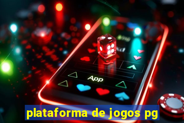 plataforma de jogos pg